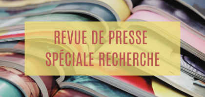 Les Revues de presse Recherche de l'ESITC Paris