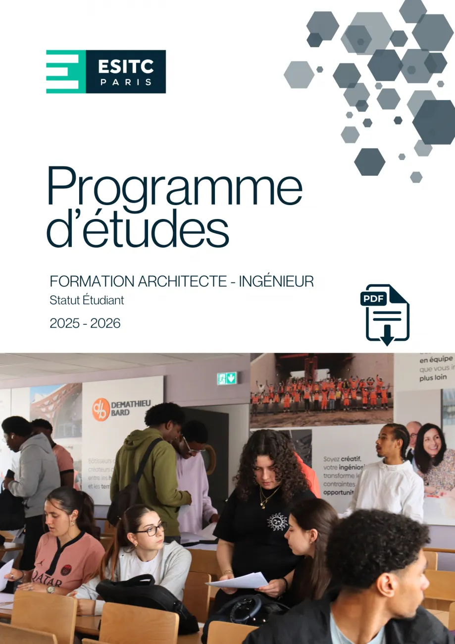 ESITC Paris matières enseignées bicursus Architecte Ingénieur_postbac à bac+6