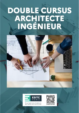 BROCHURE DOUBLE CURSUS INGÉNIEUR - ARCHITECTE
