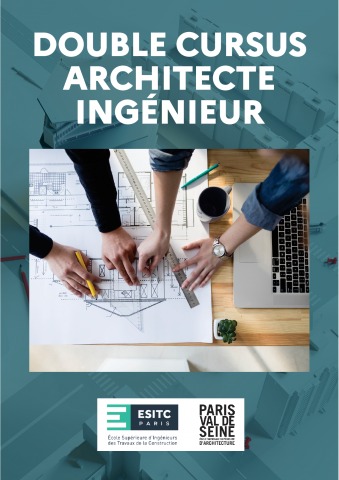 BROCHURE DOUBLE CURSUS INGÉNIEUR - ARCHITECTE