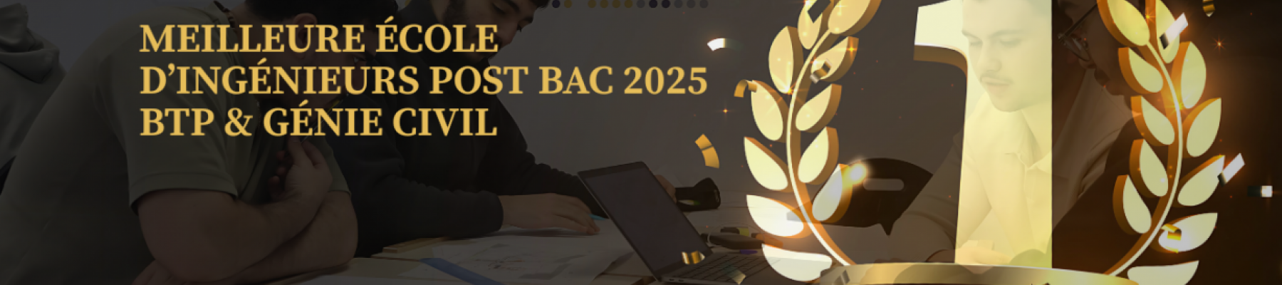 | L'ESITC PARIS, MEILLEURE ÉCOLE D'INGÉNIEURS POST BAC SPÉCIALISÉE EN BTP ET GÉNIE CIVIL